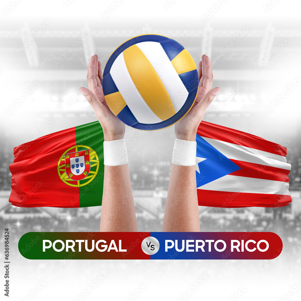 Portugal vs Puerto Rico national teams volleyball volley ball match competition concept.