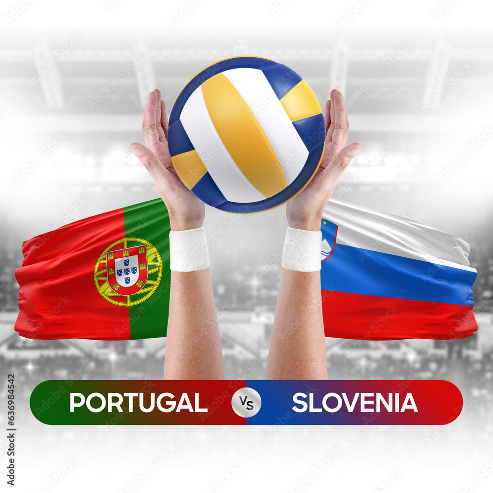 Portugal vs Slovenia national teams volleyball volley ball match competition concept.