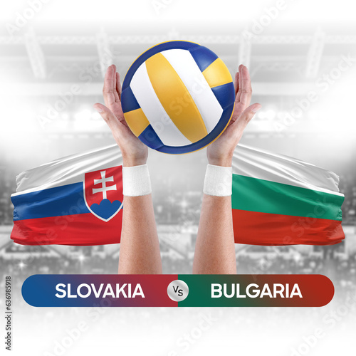 Slovakia vs Bulgaria national teams volleyball volley ball match competition concept.