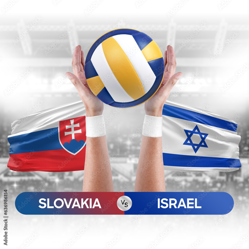 Slovakia vs Israel national teams volleyball volley ball match competition concept.