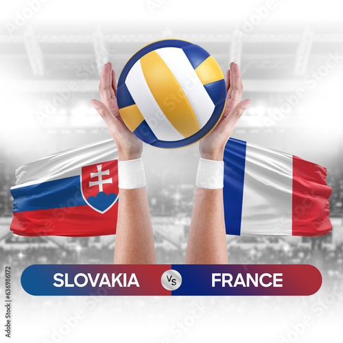 Slovakia vs France national teams volleyball volley ball match competition concept.