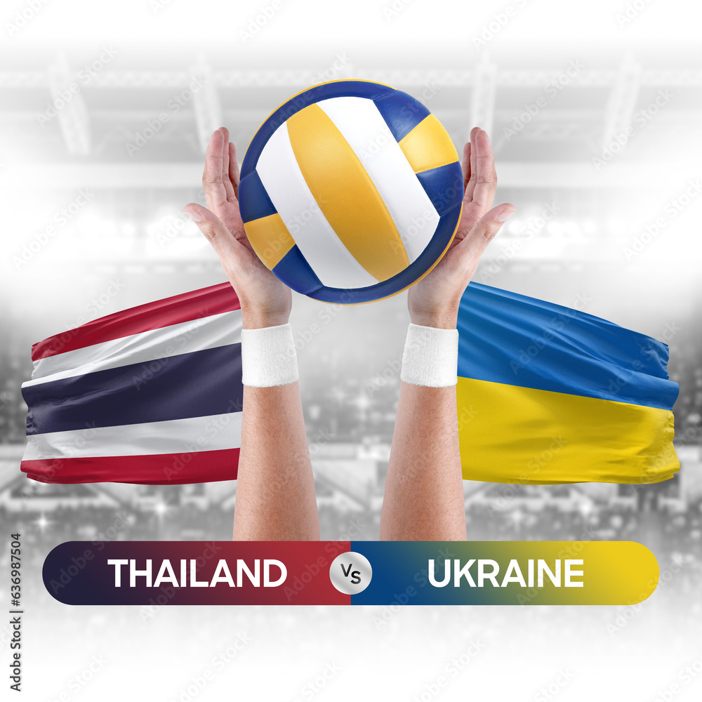 Thailand vs Ukraine national teams volleyball volley ball match competition concept.