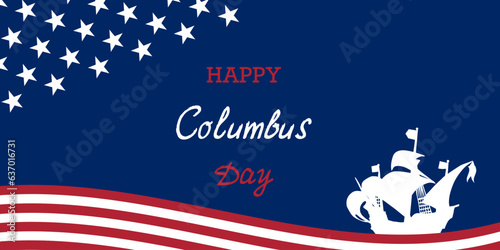 Columbus day card or background, poster