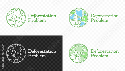 Ecological problem of cutting down and deforestation vector design. Log of trees with an ax and Earth globe with continents logo design