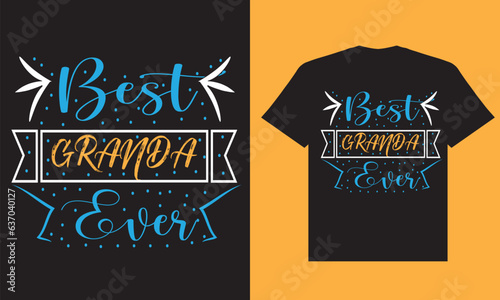 Best grandpa ever t shirt design, grandpa t shirt design