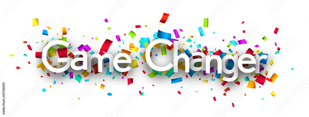 Game changer sign over colorful cut out ribbon confetti background.. Game changer sign over colorful cut out ribbon confetti background..