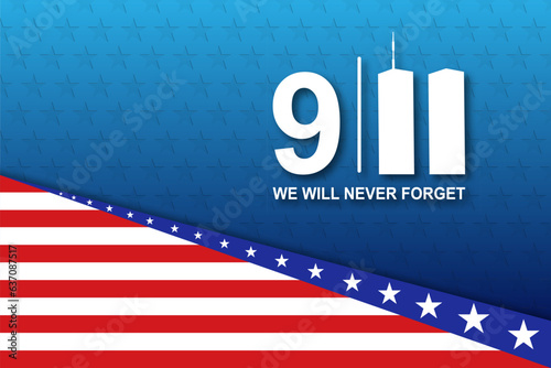 Never Forget September 11, 2001. Patriot Day USA poster. EPS10 vector