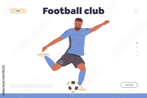 Football club landing page design template with man soccer player with ball enjoying game