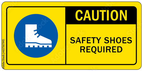 Wear safety shoes sign and labels safety shoes required