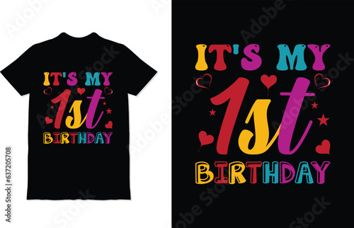 Create an amazing birthday t-shirt design.