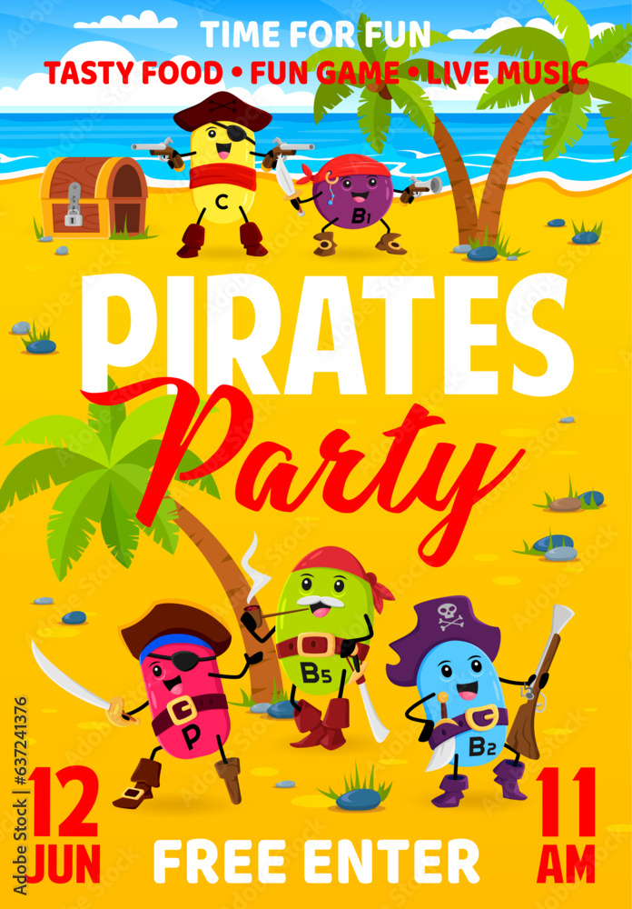Obraz premium Kids party flyer. Cartoon vitamin pirates and corsairs on tropical island. Children holiday event promo vector banner or party poster with C, B1, P and B5 vitamin pills pirates cheerful personages