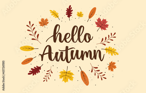 Hello Autumn season background. Hand drawn autumn leaves illustration vector background. Autumn season illustration background. Vector autumn elements. Perfect for seasonal holidays, Thanksgiving Day.