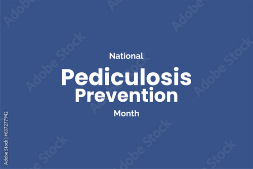 National Pediculosis Prevention Month