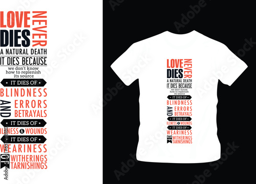 love quotes, modern and stylish motivational quotes typography slogan. Colorful abstract design with the lines style. Vector for print tee shirt, typography and poster editable template