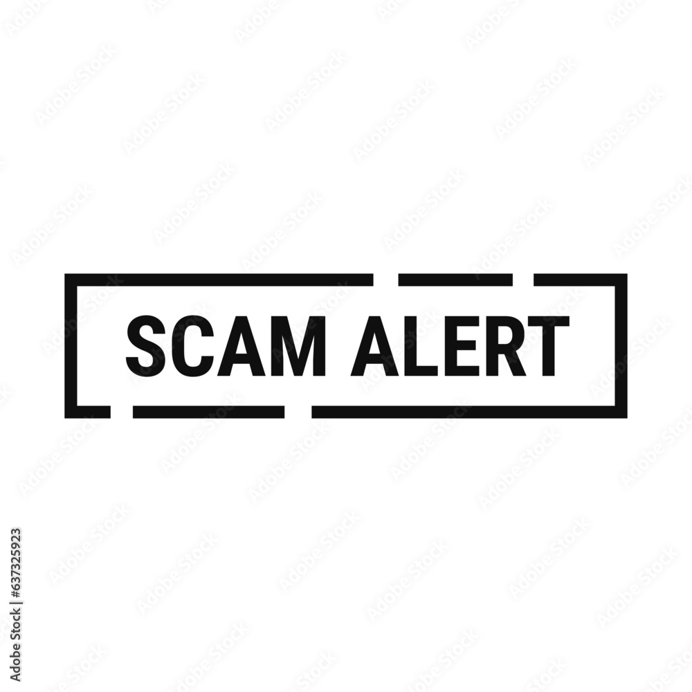 Scam Alert In Black Line Rectangle Shape For Notification Announcement
Scam Alert In Black Line Rectangle Shape For Notification Announcement