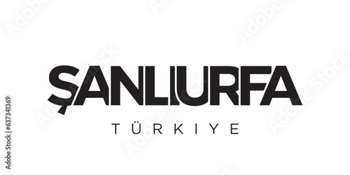 Sanliurfa in the Turkey emblem. The design features a geometric style, vector illustration with bold typography in a modern font. The graphic slogan lettering.