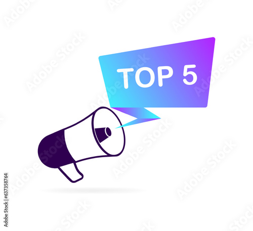 Top 5 sign. Flat, color, megaphone icon, top5 megaphone. Vector illustration photo