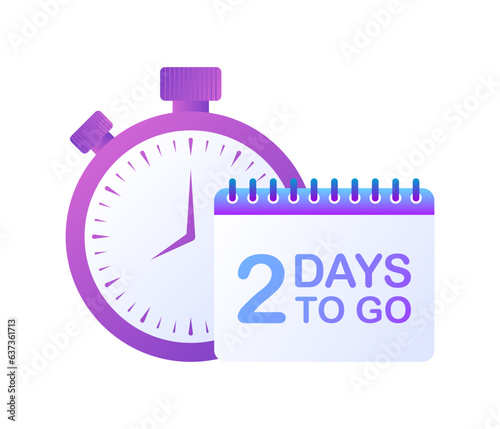 Calendar and stopwatch. Flat, purple, 2 days to go, days to go calender, countdown stopwatch. Vector illustration