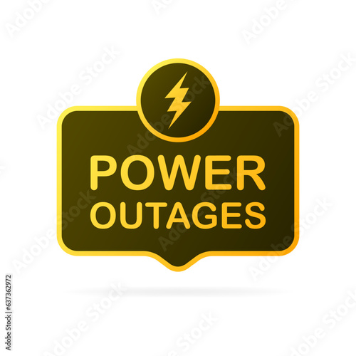Power outages plate. Flat, yellow, battery discharge, power sign, lightning icon, outages battery plate. Vector icon