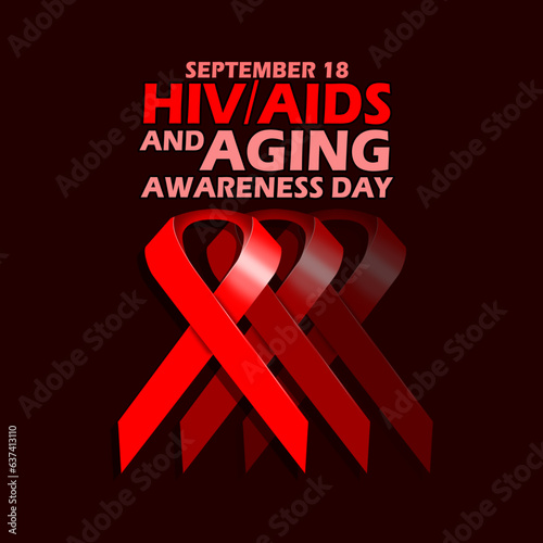 Partially faded red ribbons with bold text on dark red background to commemorate National HIV AIDS and Aging Awareness Day  September 18