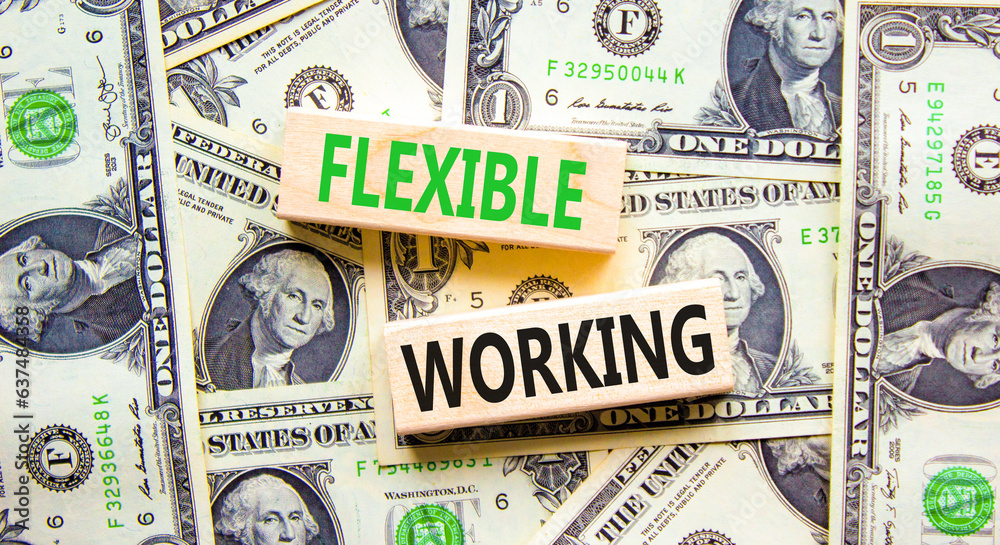 Flexible working symbol. Concept words Flexible working on beautiful wooden blocks. Dollar bills. Beautiful background from dollar bills. Business flexible working concept. Copy space.