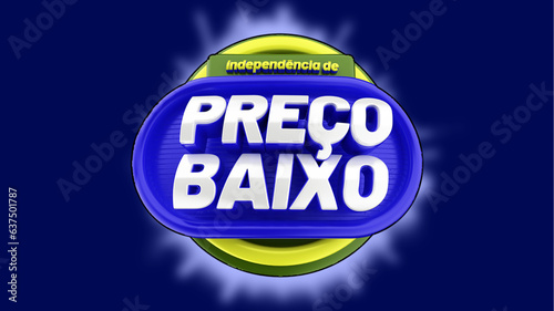 selo 3d ''independencia de preço baixo''