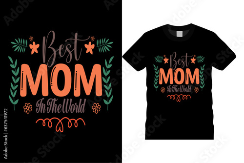 Best Mom In The World Vector Template Vector Template