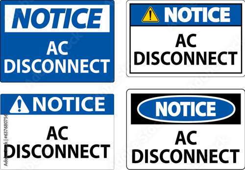 Notice Sign, AC Disconnect Sign