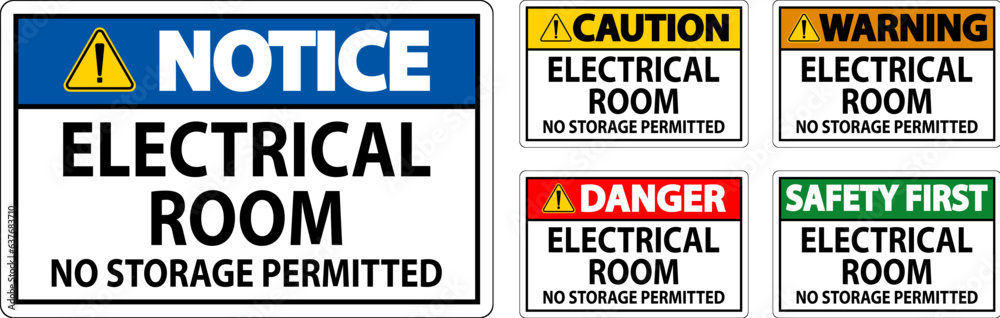 Danger Sign Electrical Room, No Storage Permitted