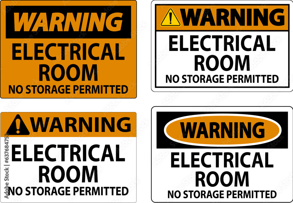 Warning Sign Electrical Room, No Storage Permitted