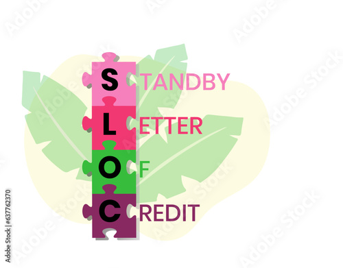 SLOC - Standby Letter Of Credit acronym. business concept background. vector illustration concept with keywords and icons. lettering illustration with icons for web banner, flyer, landing page
