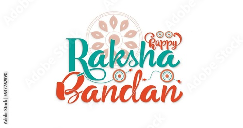 Happy Raksha Bandhan. Beautifully handwritten modern calligraphy text animation with rakhi illustration ornament on alpha channel white screen. Great for Celebration, festivals, and events