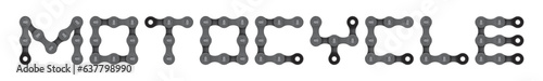 Vector text MOTOCYCLE created from realistic bike chain. Isolated on white background.