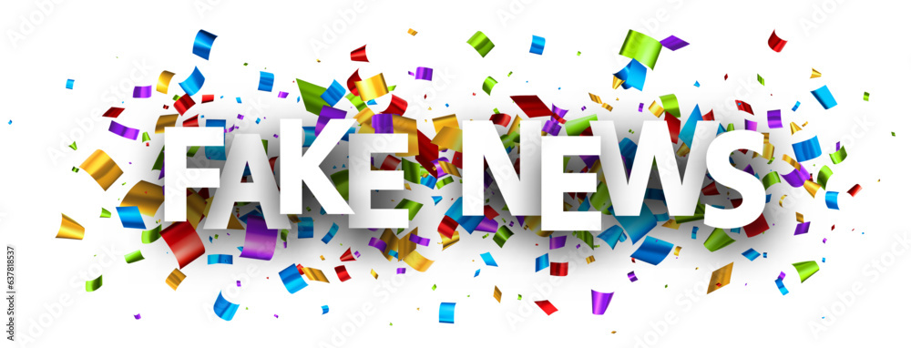 Fake news sign over colorful cut ribbon confetti background. Vector illustration. Fake news sign over colorful cut ribbon confetti background. Vector illustration.
