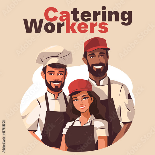 Vector illustration of 3 catering workers 2 men and one woman: chef and waiter. Congratulations on Labor Day in uniform: chef's apron, hat and caps. Restaurant work clothes. For card, poster, logo.