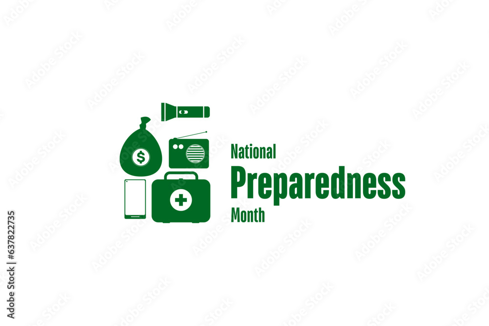 National Preparedness Month National Preparedness Month