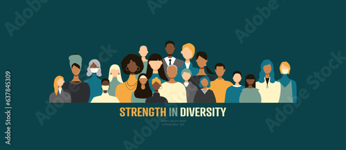 Strength in Diversity banner. Different people stand side by side together. Flat vector illustration.