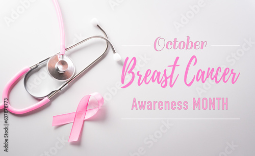 Pink ribbon and stethoscope with the text on paper background for supporting breast cancer awareness month campaign.