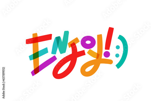 ENJOY colorful vector concept word typography. Vector modern lettering for cards, banners, stickers, social media posts.