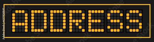 Orange color led banner in word address on black background
