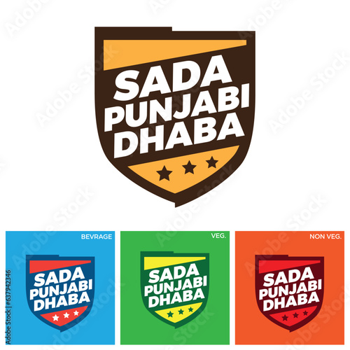 Sada Punjabi Dhaba Translation: Our Punjabi Restaurent", veg and non veg Food Logo, icon badge, branding, masala, spicy, flat logo vector, isolated illustration, printable, easy to use. 