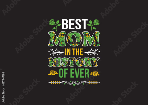 Happy Mother's Day t-shirt, Mother's, typography, t-shirt design, mother's day, mom life, mom boss, lady, woman, boss day, girl, typography, creative custom, t-shirt design (ID: 637947186)