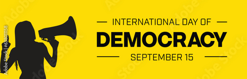 International Day of Democracy design banner with silhouette of a woman holding a megaphone on a yellow background. Vector illustration