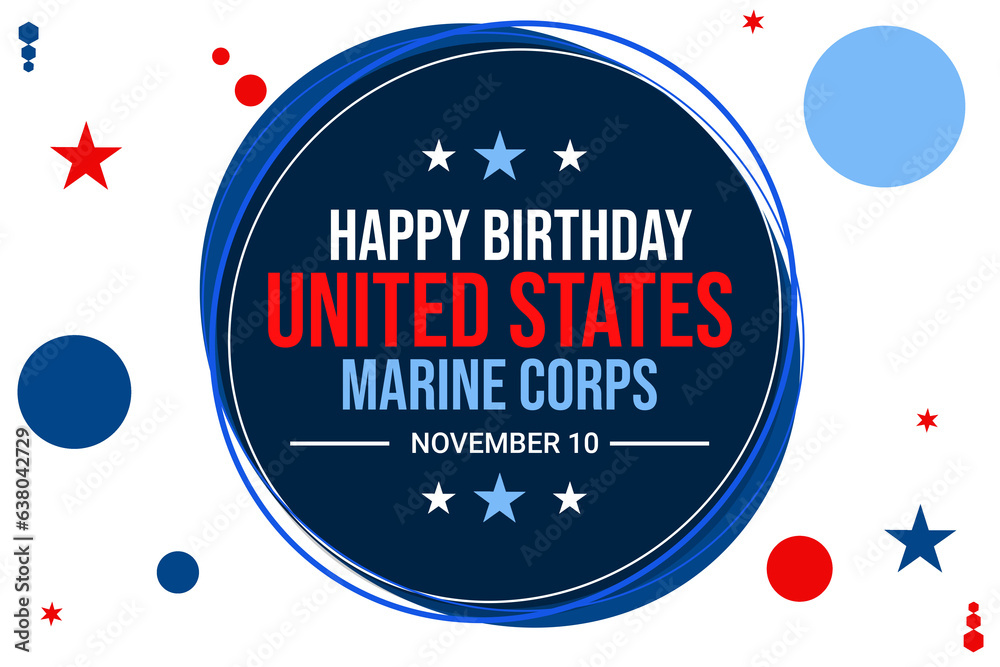 US. Happy Birthday the United States Marine Corps Wallpaper with stars and traditional circle design. Marine corps birthday backdrop - obrazy, fototapety, plakaty 