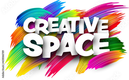 Creative space paper word sign with colorful spectrum paint brush strokes over white. Vector illustration.