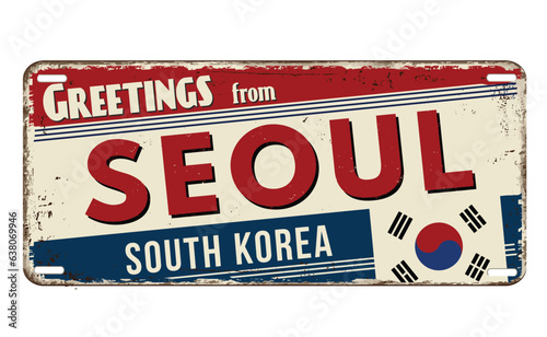 Greetings from Seoul vintage rusty metal sign