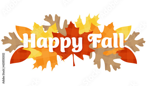 Buffalo plaid leaves and Happy Fall text in front
