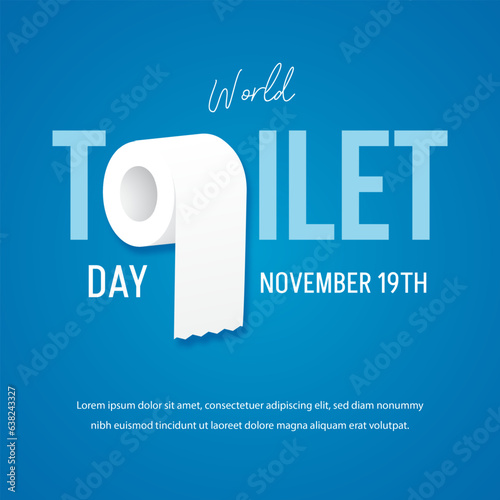 Roll tissue illustration concept of World Toilet Day November 19th on isolated background