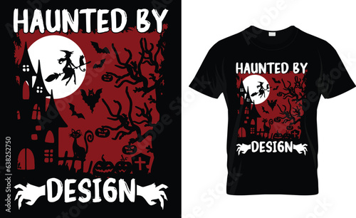  haunted by design t-shirt design