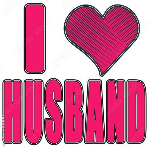 I love my husband